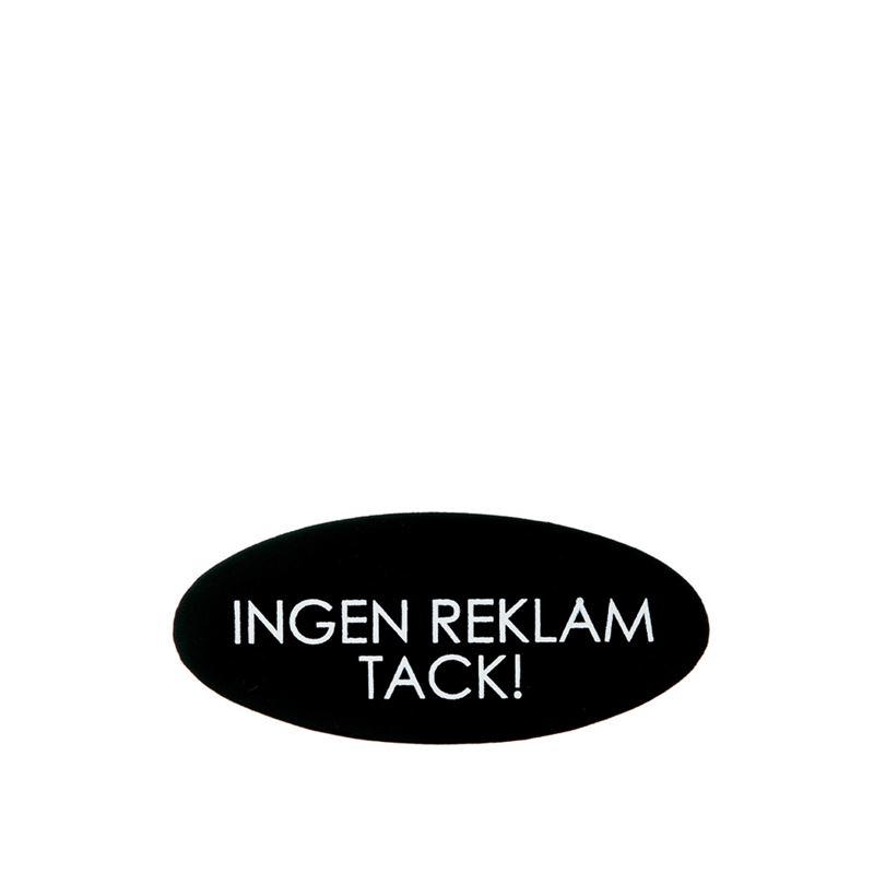 Dekorationer - Plåtskylt "Ingen Reklam"